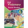 KLB Visionary Social Studies Grade 6 (Approved)