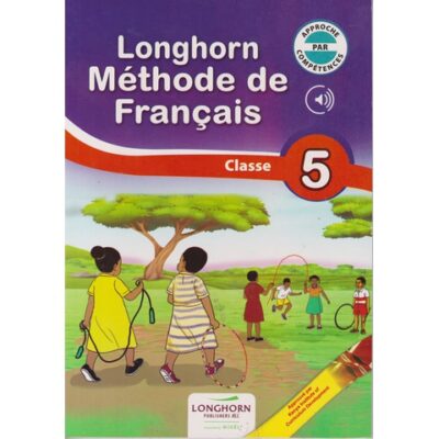 Longhorn Methode de Francais Grade 5 (Approved)