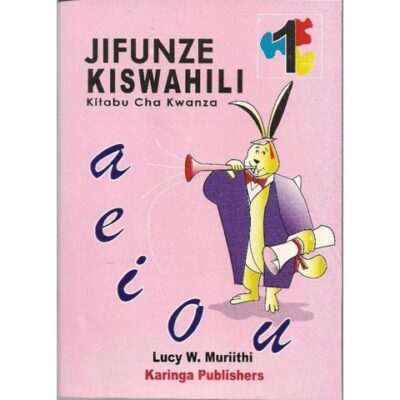 Jifunze Kiswahili Darasa la 1
