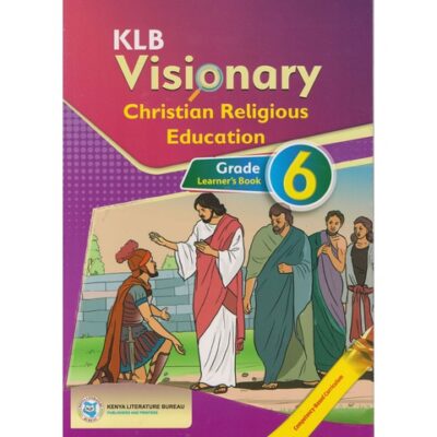 KLB Visionary Christian Religious Education Learners Grade 6