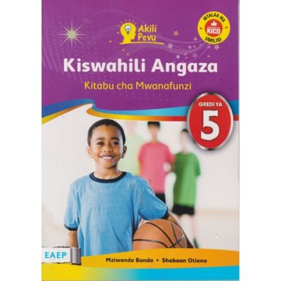 EAEP Akili Pevu Kiswahili Angaza Grade 5 (Approved)