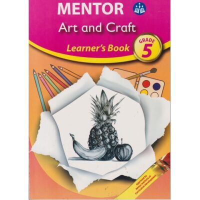 Mentor Art and Craft Learner's Grade 5 (Approved)