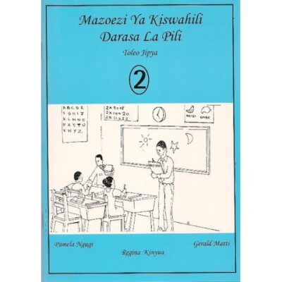 Mazoezi ya Kiswahili Darasa 2
