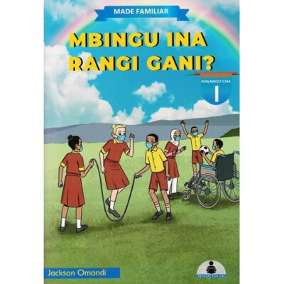 Made Familiar: Mbingu Ina Rangi Gani ? Level 1