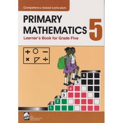 JKF Primary Mathematics Learner's Grade 5