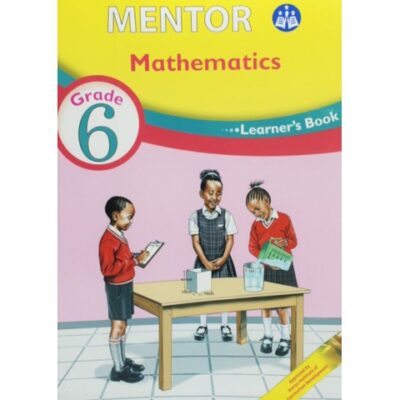 Mentor Mathematics Learner's Grade 6 (Approved)