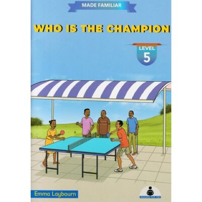 Made Familiar: Who is the Champion Level 5