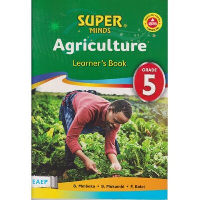 EAEP Super Minds Agriculture Learner's Book Grade 5 (Approved)