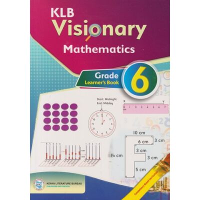 KLB Visionary Mathematics Grade 6