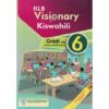 KLB Visionary Kiswahili Gredi 6