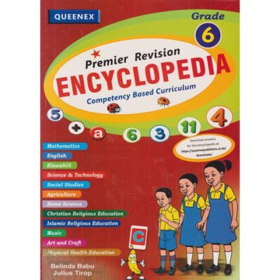 Queenex Premier Revision Encyclopedia Grade 6 (CBC) Revised Edition