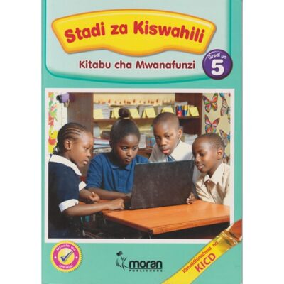 Moran Stadi za Kiswahili - Mwanafunzi Gradi 5 (Approved)