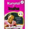 Kurunzi ya Insha Darasa la 4 na 5