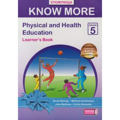 Know More Physical and Health Education Learner's Book Grade 5