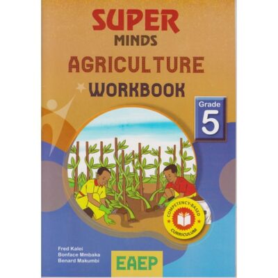 EAEP Super Minds Agriculture Workbook Grade 5