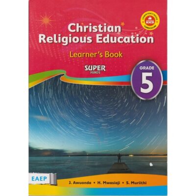 EAEP Super Minds Christian Religious Education Learner's Book Grade 5 (Approved)