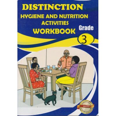 Distinction Hygiene and Nutrition Workbook Grade 3