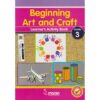 Moran Beginning Art and Craft Grade 3