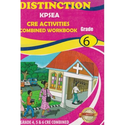 Distinction KPSEA CRE Combined Workbook Grade 6