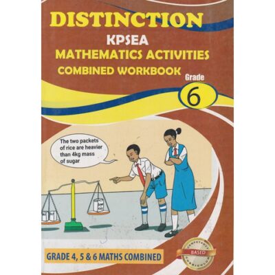Distinction KPSEA Mathematics Combined Workbook Grade 6