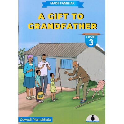 Made Familiar: A Gift to Grandfather Level 3