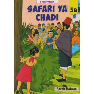 Storymoja Safari ya Chadi 5B
