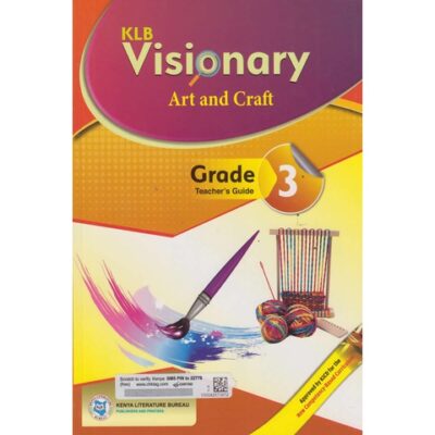 KLB Visionary Art and Craft Grade 3 Teachers' Guide (Approved)