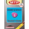 MTP Home Science Teacher's Guide Grade 5 (Approved)