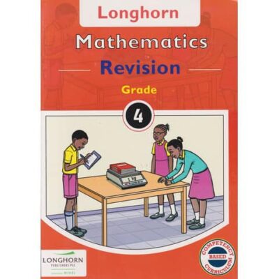 Longhorn Mathematics Revision Grade 4