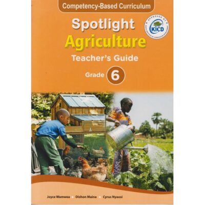 Spotlight Agriculture Teachers Grade 6 (Approved)