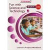 Storymoja Fun with Science and Technology Grade 6