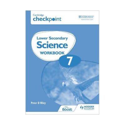 Cambridge Checkpoint Lower Sec Science 7 workbook (Hodder)
