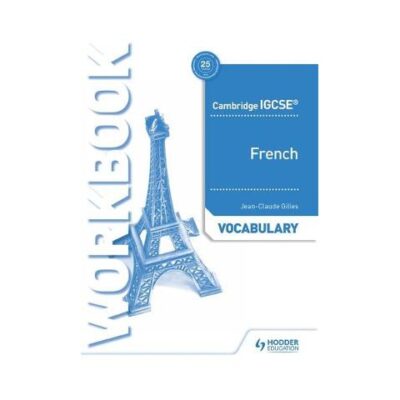 Cambridge IGCSE French Vocabulary Workbook