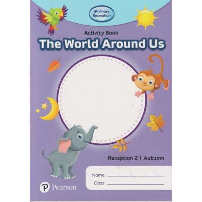 iPrimary Reception Activity Book: World Around Us, Reception 2, Autumn