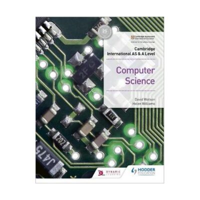 Cambridge International AS & A Level Computer Science (Hodder)