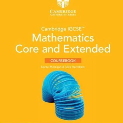 Cambridge IGCSE™ Mathematics Core and Extended Coursebook with Cambridge Online Mathematics (2 Years' Access)