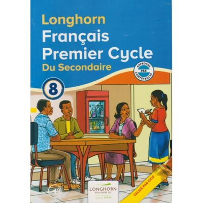Longhorn Francais Premier Cycle Du Secondaire Grade 8 (Approved)