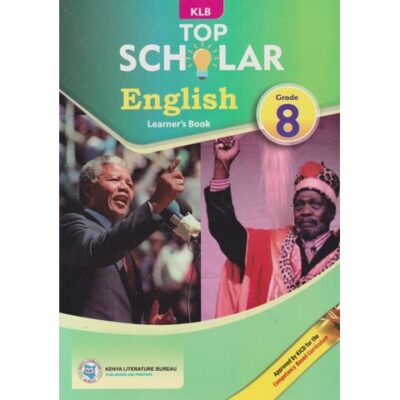KLB Top Scholar English Grade 8 (Approved)