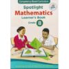 Spotlight Mathematics Grade 8