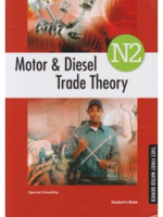 Motor & Diesel Trade Theory N2 Student's Book