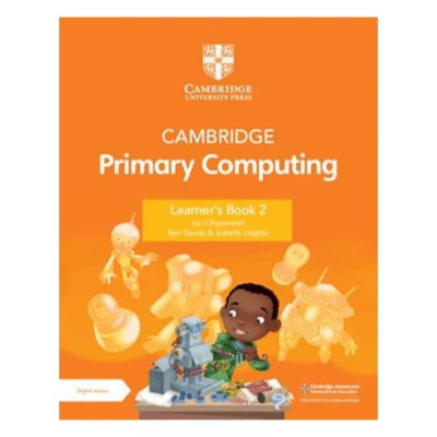 Cambridge Primary Computing Learner's Book 2 with Digital Access