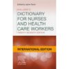 Bailliere's Dictionary for Nurses and Healthcare Workers 27th Edition by Jayne Taylor