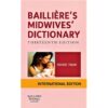 Bailliere's Midwives' Dictionary International Edition by Denise Tiran