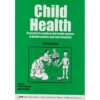 Child Health 3rd Edition (AMREF) by J.Paget Stanfield