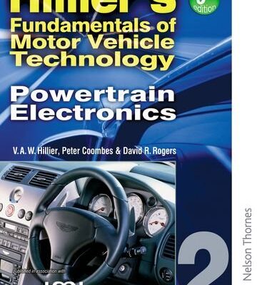 Hillier's Fundamentals of Motor Vehicle Technology: Powertrain Electronics 2
