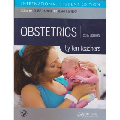 Obstetrics by Ten Teachers 20ED (T&F) by Myers