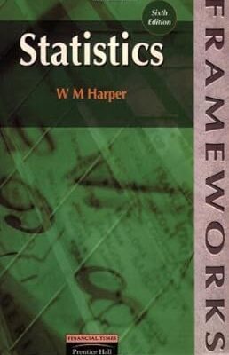 Statistics 6th Edition by W. M. Harper (Author)