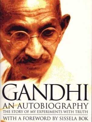 GANDHI AN AUTOBIOGRAPHY