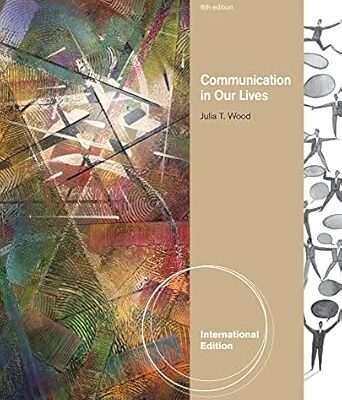 Communication in Our Lives, International Edition
