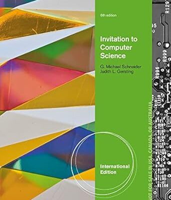 Invitation to Computer Science, International Edition